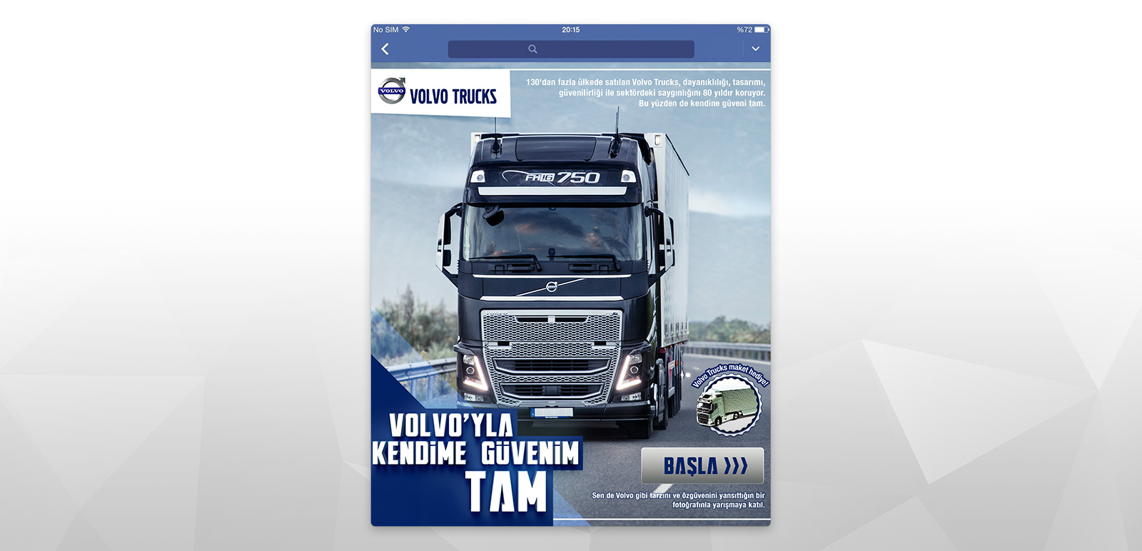 Volvo Trucks'la Kendime Güvenim Tam FB App 1