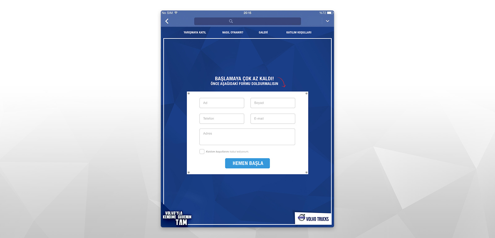 Volvo Trucks'la Kendime Güvenim Tam FB App 3